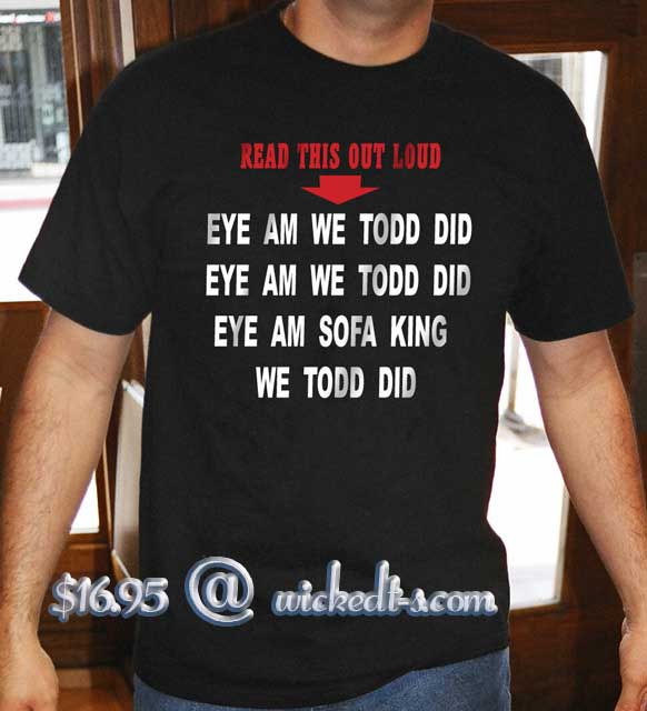 we todd did shirt